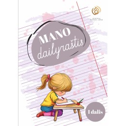 MANO dailyraštis 1 dalis