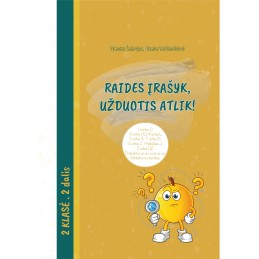 RAIDES ĮRAŠYK, UŽDUOTIS...